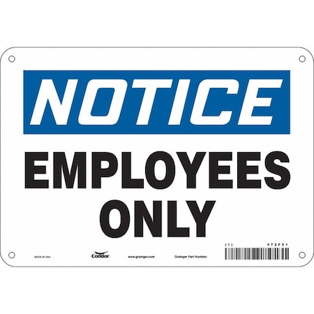 Safety Sign, 7 in Height, 10 in Width, Polyethylene, Vertical Rectangle, English, 472F51 MPN:472F51