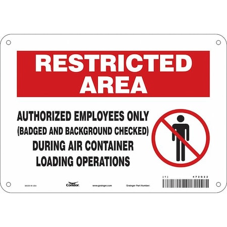 Safety Sign, 7 in Height, 10 in Width, Aluminum, Vertical Rectangle, English, 472G22 MPN:472G22