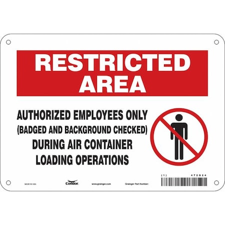 Safety Sign, 7 in Height, 10 in Width, Polyethylene, Vertical Rectangle, English, 472G24 MPN:472G24