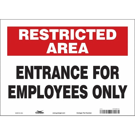 Safety Sign, 10 in Height, 14 in Width, Vinyl, Horizontal Rectangle, English, 472G33 MPN:472G33