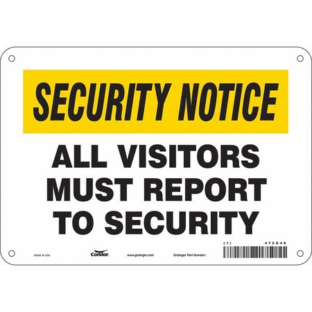 Safety Sign, 7 in Height, 10 in Width, Polyethylene, Vertical Rectangle, English, 472G48 MPN:472G48