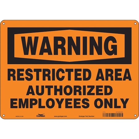 Safety Sign, 10 in Height, 14 in Width, Aluminum, Horizontal Rectangle, English, 472G56 MPN:472G56