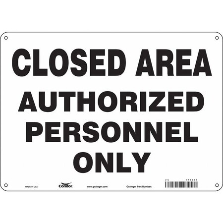 Safety Sign, 10 in Height, 14 in Width, Aluminum, Horizontal Rectangle, English, 472G64 MPN:472G64