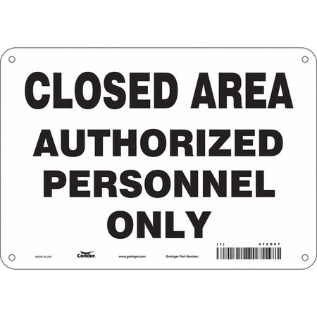 Safety Sign, 7 in Height, 10 in Width, Polyethylene, Vertical Rectangle, English, 472G67 MPN:472G67