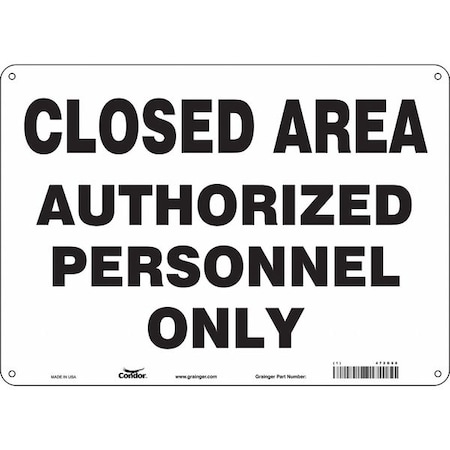 Safety Sign, 10 in Height, 14 in Width, Polyethylene, Horizontal Rectangle, English, 472G68 MPN:472G68