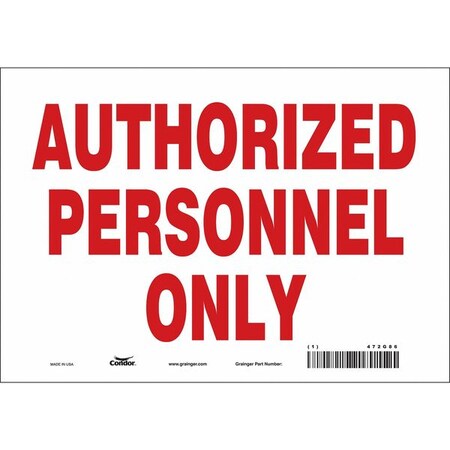 Safety Sign, 7 in Height, 10 in Width, Vinyl, Vertical Rectangle, English, 472G86 MPN:472G86