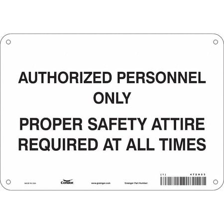 Safety Sign, 7 in Height, 10 in Width, Aluminum, Vertical Rectangle, English, 472H03 MPN:472H03