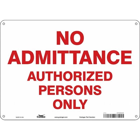 Safety Sign, 10 in Height, 14 in Width, Polyethylene, Horizontal Rectangle, English, 472H25 MPN:472H25