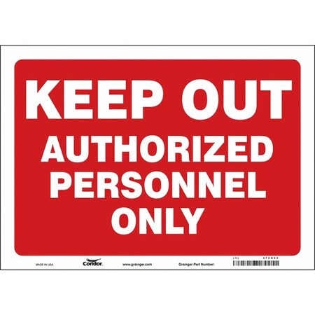 Safety Sign, 10 in Height, 14 in Width, Vinyl, Horizontal Rectangle, English, 472H55 MPN:472H55