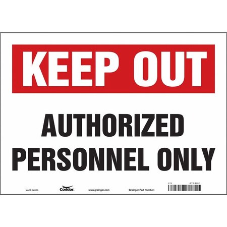 Safety Sign, 10 in Height, 14 in Width, Vinyl, Horizontal Rectangle, English, 472H61 MPN:472H61
