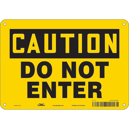 Safety Sign, 7 in Height, 10 in Width, Polyethylene, Vertical Rectangle, English, 472J94 MPN:472J94