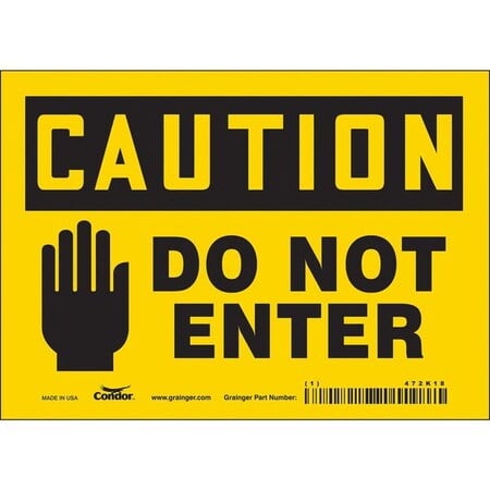 Safety Sign, 5 in Height, 7 in Width, Vinyl, Horizontal Rectangle, English, 472K18 MPN:472K18