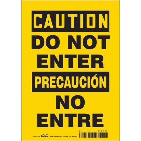 Safety Sign, 10 in Height, 7 in Width, Vinyl, Horizontal Rectangle, English, Spanish, 472K47 MPN:472K47