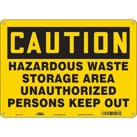 Safety Sign, 10 in Height, 14 in Width, Aluminum, Horizontal Rectangle, English, 472K58 MPN:472K58