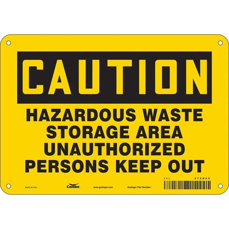 Safety Sign, 7 in Height, 10 in Width, Vinyl, Vertical Rectangle, English, 472K65 MPN:472K65