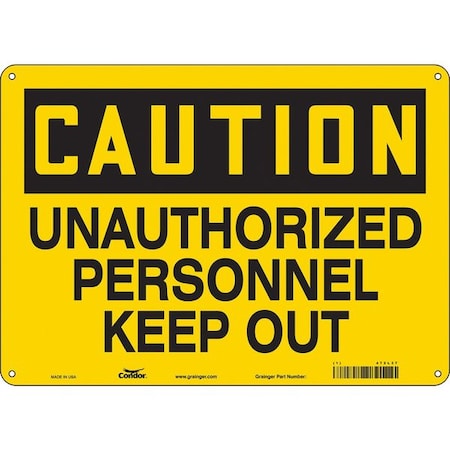 Safety Sign, 10 in Height, 14 in Width, Aluminum, Horizontal Rectangle, English, 472L37 MPN:472L37
