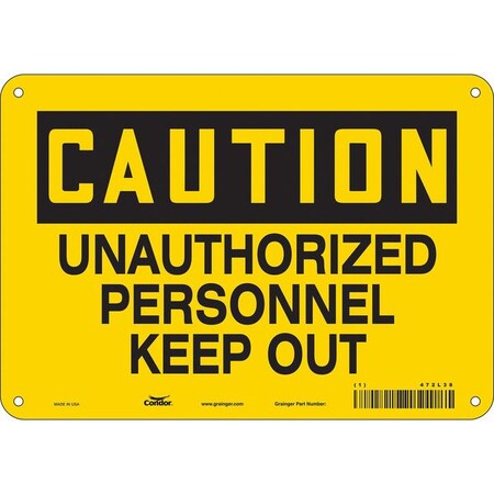 Safety Sign, 7 in Height, 10 in Width, Polyethylene, Vertical Rectangle, English, 472L38 MPN:472L38