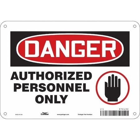 Safety Sign, 7 in Height, 10 in Width, Polyethylene, Vertical Rectangle, English, 472L82 MPN:472L82