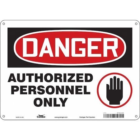 Safety Sign, 10 in Height, 14 in Width, Polyethylene, Horizontal Rectangle, English, 472L83 MPN:472L83