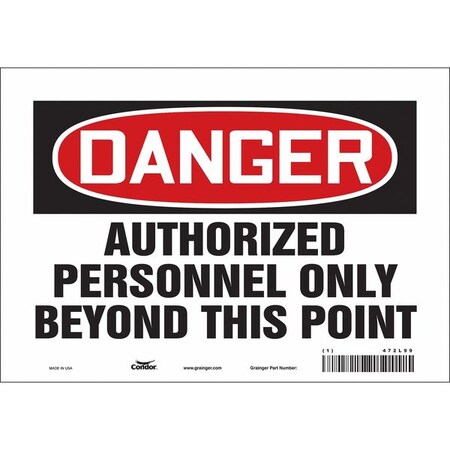 Safety Sign, 7 in Height, 10 in Width, Vinyl, Vertical Rectangle, English, 472L99 MPN:472L99