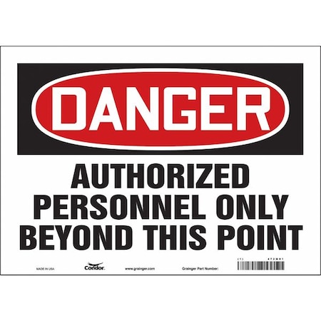 Safety Sign, 10 in Height, 14 in Width, Vinyl, Horizontal Rectangle, English, 472M01 MPN:472M01