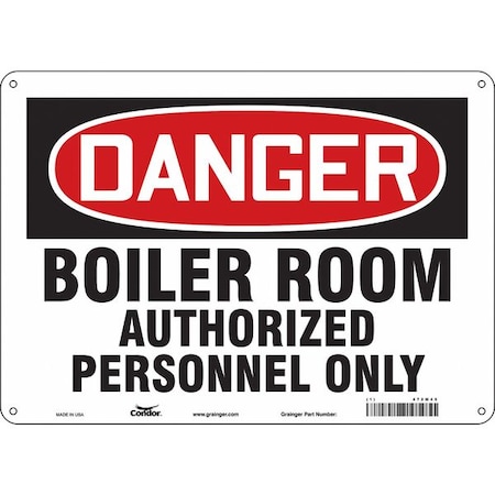 Safety Sign, 10 in Height, 14 in Width, Aluminum, Horizontal Rectangle, English, 472M45 MPN:472M45