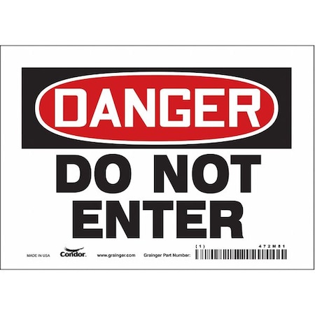 Safety Sign, 5 in Height, 7 in Width, Vinyl, Horizontal Rectangle, English, 472M81 MPN:472M81