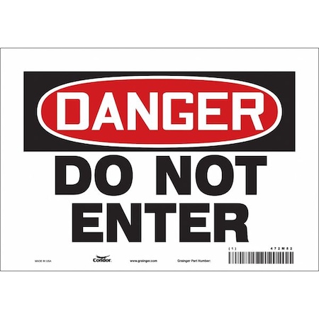 Safety Sign, 7 in Height, 10 in Width, Vinyl, Vertical Rectangle, English, 472M82 MPN:472M82