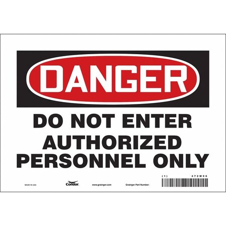 Safety Sign, 7 in Height, 10 in Width, Vinyl, Vertical Rectangle, English, 472M96 MPN:472M96