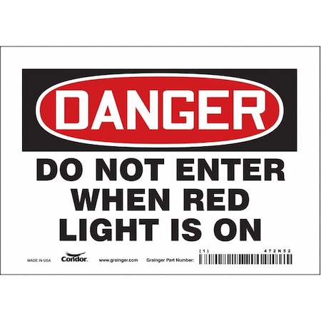 Safety Sign, 5 in Height, 7 in Width, Vinyl, Horizontal Rectangle, English, 472N52 MPN:472N52