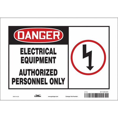 Safety Sign, 7 in Height, 10 in Width, Vinyl, Vertical Rectangle, English, 472N85 MPN:472N85