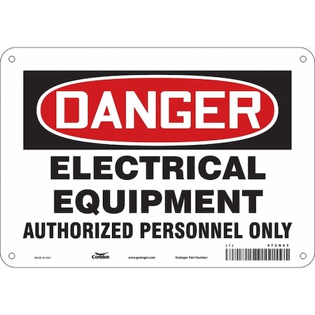 Safety Sign, 7 in Height, 10 in Width, Aluminum, Vertical Rectangle, English, 472N93 MPN:472N93
