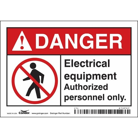 Safety Sign, 3 1/2 in Height, 5 in Width, Vinyl, Horizontal Rectangle, English, 472P07 MPN:472P07