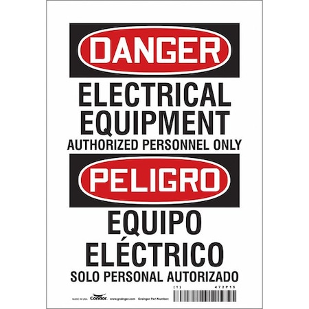Safety Sign, 10 in Height, 7 in Width, Vinyl, Horizontal Rectangle, English, Spanish, 472P15 MPN:472P15