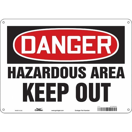 Safety Sign, 10 in Height, 14 in Width, Polyethylene, Horizontal Rectangle, English, 472P65 MPN:472P65