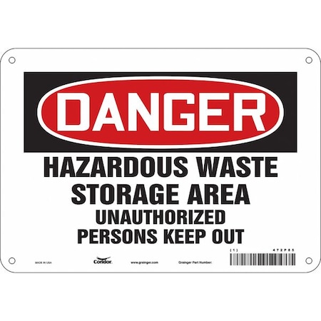 Safety Sign, 7 in Height, 10 in Width, Polyethylene, Vertical Rectangle, English, 472P85 MPN:472P85