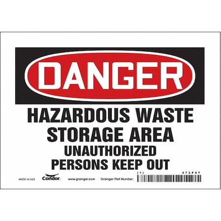 Safety Sign, 5 in Height, 7 in Width, Vinyl, Horizontal Rectangle, English, 472P87 MPN:472P87