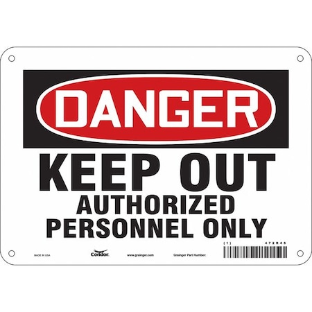 Safety Sign, 7 in Height, 10 in Width, Aluminum, Vertical Rectangle, English, 472R46 MPN:472R46