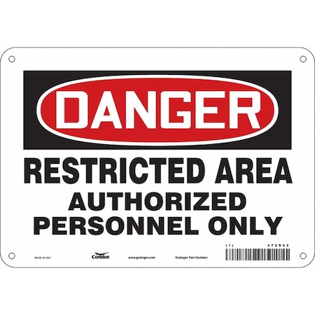 Safety Sign, 7 in Height, 10 in Width, Aluminum, Vertical Rectangle, English, 472R92 MPN:472R92