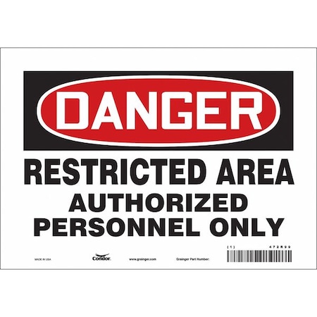 Safety Sign, 7 in Height, 10 in Width, Vinyl, Vertical Rectangle, English, 472R99 MPN:472R99