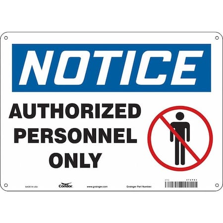 Safety Sign, 10 in Height, 14 in Width, Polyethylene, Horizontal Rectangle, English, 472T93 MPN:472T93