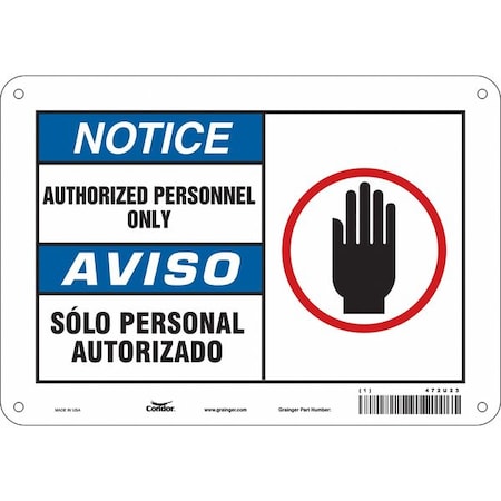 Safety Sign, 7 in H, 10 in W, Aluminum, Vertical Rectangle, English, Spanish, 472U23 MPN:472U23