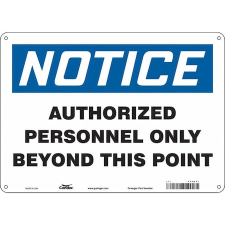 Safety Sign, 10 in Height, 14 in Width, Aluminum, Horizontal Rectangle, English, 472U31 MPN:472U31