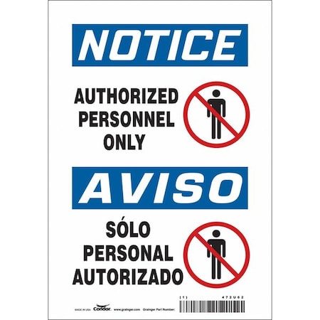 Safety Sign, 10 in Height, 7 in Width, Vinyl, Horizontal Rectangle, English, Spanish, 472U62 MPN:472U62