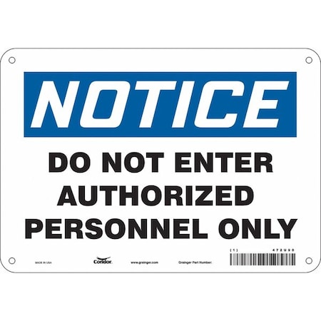 Safety Sign, 7 in Height, 10 in Width, Polyethylene, Vertical Rectangle, English, 472U90 MPN:472U90