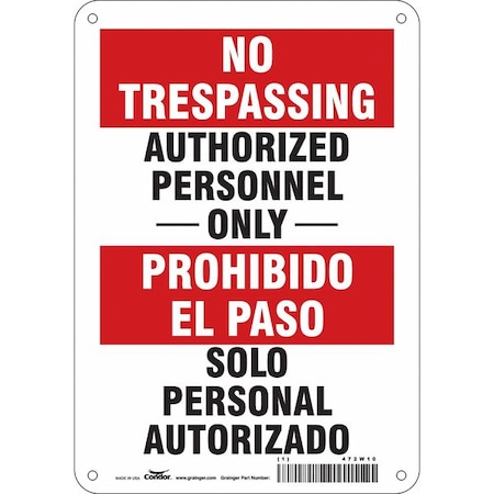 Safety Sign, 10 in H, 7 in W, Polyethylene, Horizontal Rectangle, English, Spanish, 472W10 MPN:472W10