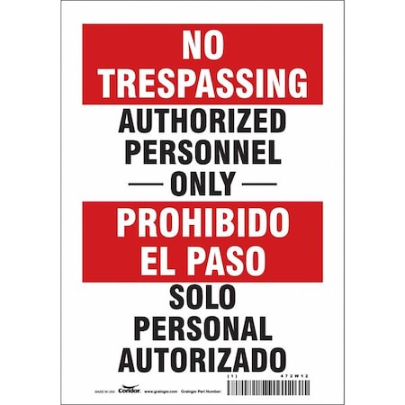 Safety Sign, 10 in Height, 7 in Width, Vinyl, Horizontal Rectangle, English, Spanish, 472W12 MPN:472W12
