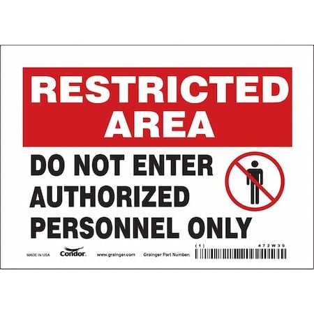 Safety Sign, 5 in Height, 7 in Width, Vinyl, Horizontal Rectangle, English, 472W39 MPN:472W39