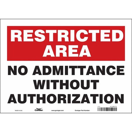 Safety Sign, 10 in Height, 14 in Width, Vinyl, Horizontal Rectangle, English, 472W75 MPN:472W75