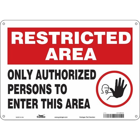 Safety Sign, 10 in Height, 14 in Width, Polyethylene, Horizontal Rectangle, English, 472W98 MPN:472W98